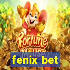 fenix bet